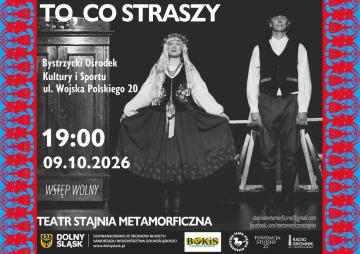 TO, CO STRASZY - SPEKTAKL TEATRALNY
